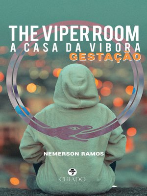 cover image of The Viper Room--A Casa da Víbora